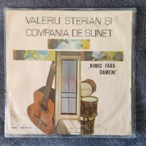 VALERIU STERIAN ȘI COMPANIA DE SUNET - NIMIC FĂRĂ OAMENI